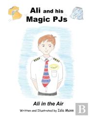 Ali And His Magic Pjs: Ali In The Air