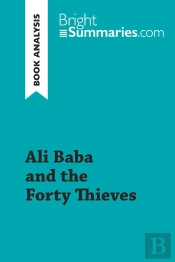 Ali Baba And The Forty Thieves (Book Analysis)