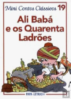 Bertrand.pt - Ali Babá e os Quarenta Ladrões