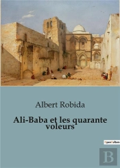Ali Baba Et Les Quarante Voleurs