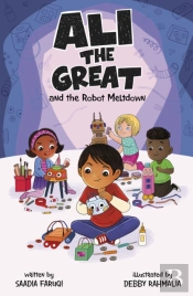 Ali The Great And The Robot Meltdown