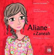Aliane e Zaneah: dos sonhos às vitórias