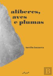 Alíberes, Aves e Plumas