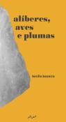 Alíberes, Aves e Plumas
