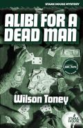 Alibi For A Dead Man
