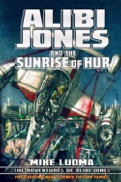 Bertrand.pt - Alibi Jones And The Sunrise Of Hur