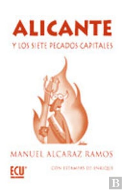 Bertrand.pt - Alicante Y Los Siete Pecados Capitales