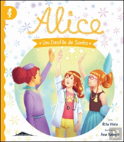 Bertrand.pt - Alice 10: Um Desfile de Sonho