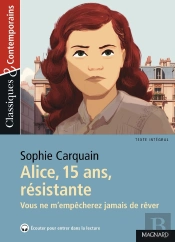 Alice, 15 Ans, Résistante