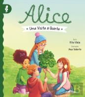 Alice 3: Uma Visita à Quinta