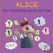 Alice An Aardvark With Autism