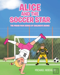 Bertrand.pt - Alice And The Soccer Star
