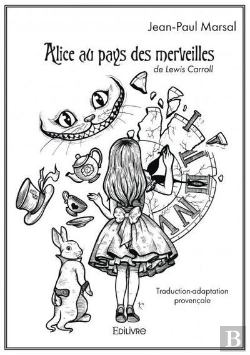 Bertrand.pt - Alice Au Pays Des Merveilles De Lewis Carroll - Traduction-Adaptation Provencale