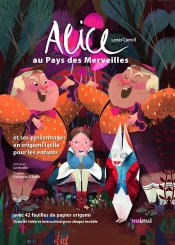 Alice Au Pays Des Merveilles Et Ses Personnages En Origami
