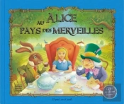 Alice Au Pays Des Merveilles