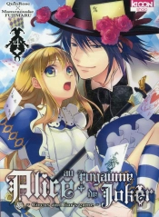 Alice Au Royaume De Joker T04