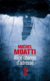 Alice Change D'Adresse