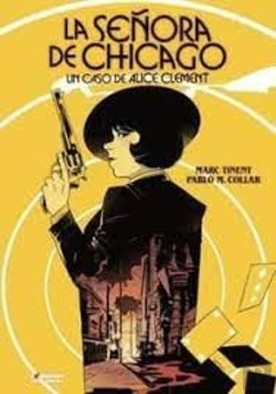Bertrand.pt - Alice Clement La Señora De Chicago