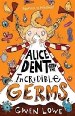 Bertrand.pt - Alice Dent And The Incredible Germs