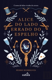 Alice do Lado Errado do Espelho