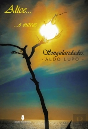 Alice… e Outras Singularidades