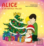 Alice E Un Natale Felice