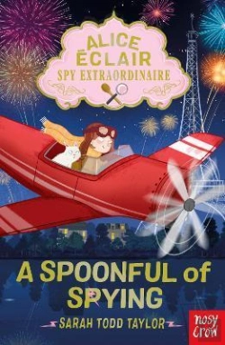 Bertrand.pt - Alice Eclair, Spy Extraordinaire! A Spoonful Of Spying