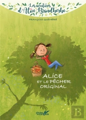 Alice Et Le Pecher Original
