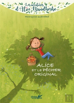 Bertrand.pt - Alice Et Le Pecher Original