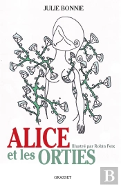 Alice Et Les Orties