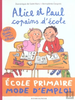 Bertrand.pt - Alice Et Paul ; Copains D'Ecole