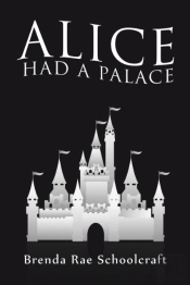 Alice Had A Palace