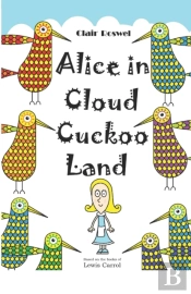 Alice In Cloud Cuckoo Land