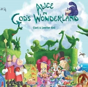 Alice In God'S Wonderland