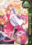 Alice In The Country Of Clover Knight'S Knowledge