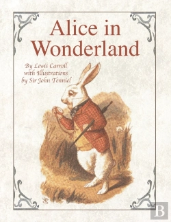 Bertrand.pt - Alice In Wonderland By Lewis Carroll With Illustrations By Sir John Tenniel
