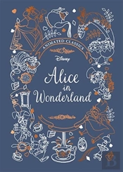 Alice In Wonderland (Disney Animated Classics)