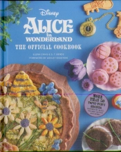 Alice In Wonderland: The Official Cookbook