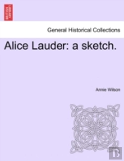 Bertrand.pt - Alice Lauder: A Sketch.