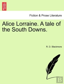 Bertrand.pt - Alice Lorraine. A Tale Of The South Downs.