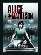 Alice Matheson Tome 2 : Le Tueur En Moi