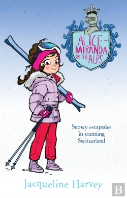 Bertrand.pt - Alice-Miranda In The Alps