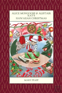 Bertrand.pt - Alice Mongoose And Alistair Rat'S Hawaiian Christmas