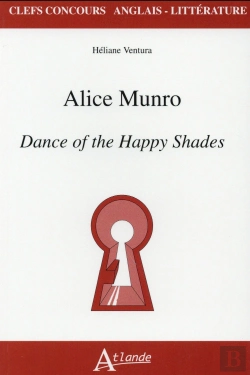 Bertrand.pt - Alice Munro ; Dance Of The Happy Shades