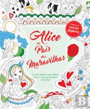 Alice No País Das Maravilhas: Ler e Colorir