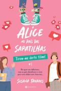 Alice no País das Sapatilhas - Livro 1