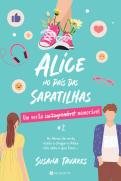 Alice no País das Sapatilhas - Livro 2