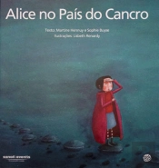 Alice no País do Cancro