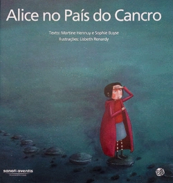 Bertrand.pt - Alice no País do Cancro
