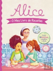 Alice: O Meu Livro de Receitas